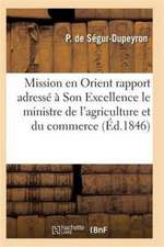 Mission en Orient