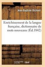 Enrichissement de la Langue Française Matières Professées À l'École Impériale Spéciale Militaire