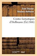 Contes Fantastiques D'Hoffmann (Ed.1866)