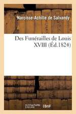 Des Funerailles de Louis XVIII