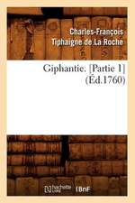 Giphantie. [Partie 1] (Ed.1760)