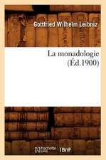 La Monadologie (Ed.1900)