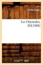 Les Orientales, (Éd.1868)