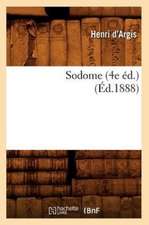 Sodome (4e Éd.) (Éd.1888)