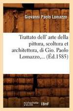 Trattato Dell' Arte Della Pittura, Scoltura Et Architettura, Di Gio. Paolo Lomazzo, ... (Ed.1585): Potages, Entrees Et Releves, Entremets de Legumes, (Ed.1897)