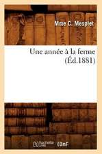 Une Annee a la Ferme, (Ed.1881)