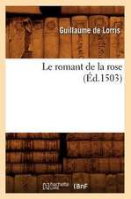 Le Romant de La Rose (Ed.1503)