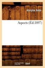 Aspects (Éd.1897)