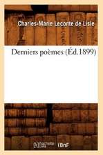 Derniers Poemes (Ed.1899)