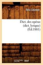 Dict. Des Operas (Dict. Lyrique)