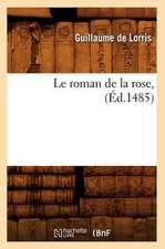 Le Roman de La Rose,