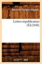 Lettres Republicaines (Ed.1848)