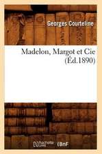 Madelon, Margot Et Cie (Ed.1890)