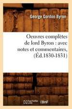 Oeuvres Completes de Lord Byron