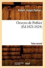 Oeuvres de Pothier. Tome Second (Ed.1821-1824)