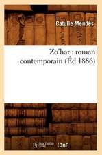 Zo'har: Roman Contemporain (Ed.1886)