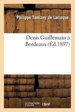 Denis Guillemain a Bordeaux