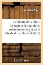 La Liberte Des Cultes