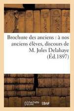 Brochure Des Anciens