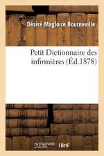 Petit Dictionnaire Des Infirmieres