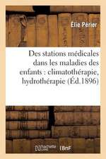 Des Stations Medicales Dans Les Maladies Des Enfants