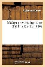 Malaga Province Francaise (1811-1812)