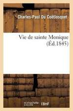 Vie de Sainte Monique