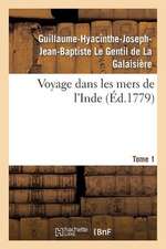 Voyage Dans Les Mers de L'Inde. Tome 1