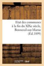 Etat Des Communes a la Fin Du Xixe Siecle