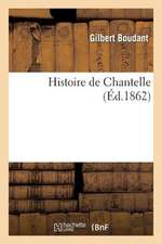 Histoire de Chantelle