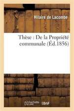 Thèse: de la Propriété Communale