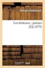 Les tristesses