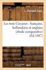 Les Trois Guyanes