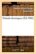 Extraits Dermiques