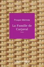 La Famille de Carjaval