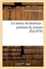 La source du bonheur