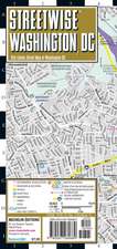 Streetwise Washington DC Map - Laminated City Center Street Map of Washington, DC: City Plans