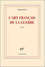 L'Art Francais de la Guerre