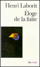 Eloge de La Fuite