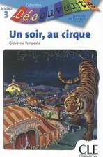 Un Soir Au Cirque (Level 3)