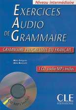 Exercices Audio de Grammaire, Niveau Intermediaire