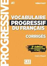 Miquel, C: Vocabulaire progressif du francais - Niveau debut