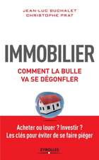 Immobilier: Comment la bulle va se dégonfler