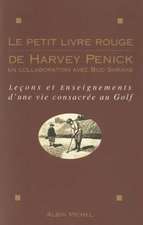 Petit Livre Rouge de Harvey Penick (Le)