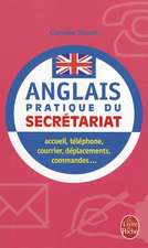 L Anglais Pratique Du Secretariat