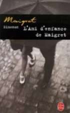 L Ami D Enfance de Maigret