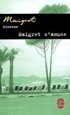 Maigret s'amuse