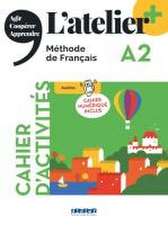 L'atelier+ A2: Cahier d'activités mit didierfle.app und E-Book