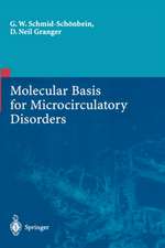 Molecular Basis for Microcirculatory Disorders