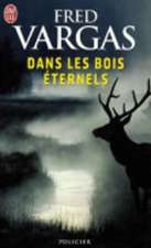 Dan les bois éternels